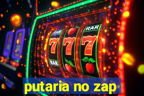 putaria no zap